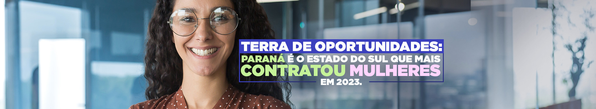 banner Estado que mais contrata mulheres