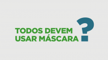 Todos devem usar máscara?