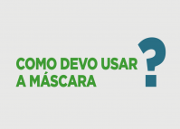 Como devo usar a máscara?